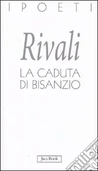 La Caduta di Bisanzio Più Venduto