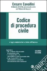 Non Perdere Codice di procedura civile e leggi complementari alla tutela dell‘impresa. Con CD-ROM