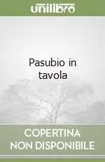 Economico Pasubio in tavola