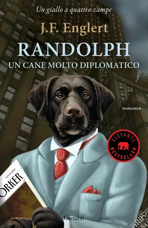 Randolph. Un cane molto diplomatico Offerta Del Giorno