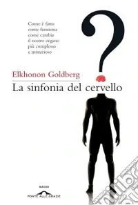 Economico La sinfonia del cervello