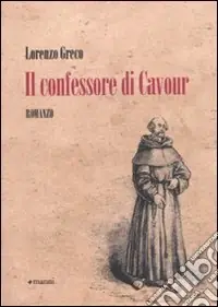 Il Confessore di Cavour Novità