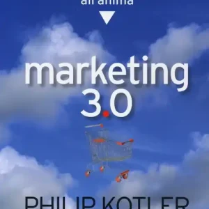 Compra Oggi Stesso Marketing 3.0. Dal prodotto al cliente all‘anima