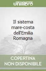 Affare Il sistema mare-costa dell‘Emilia Romagna