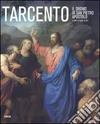 Tarcento. Il duomo di San Pietro Apostolo-Rotulus Sancti Petri de Tarcento 1402. Un antico registro delle entrate della chiesa di San Pietro Economico