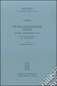 Offerta Speciale Storia della Persia. L‘India. Testo greco a fronte