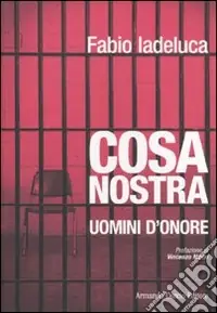 Promozione Esclusiva Cosa Nostra. Uomini d‘onore