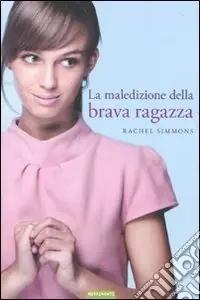 La Maledizione della brava ragazza Popolare