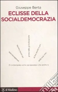 Prezzo Scontato Eclisse della socialdemocrazia