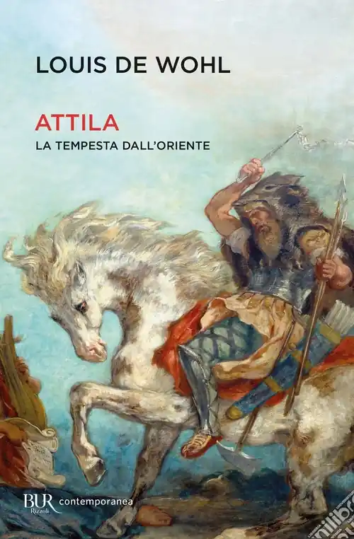Bestseller Attila. La tempesta dall‘Oriente