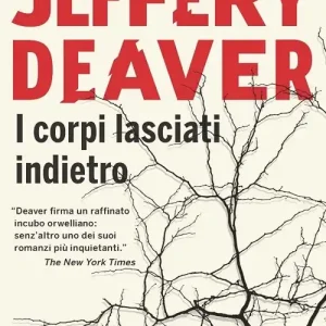 Occasione Imperdibile I Corpi lasciati indietro
