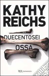 Duecentosei ossa Solo Oggi
