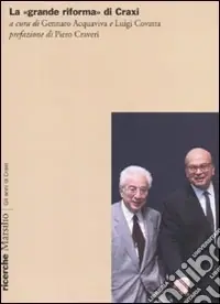 Acquista Ora La «Grande riforma» di Craxi