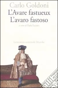 L‘Avare fastueux-L‘avaro fastoso. Ediz. bilingue Bestseller