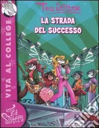 Acquista Ora La strada del successo. Ediz. illustrata