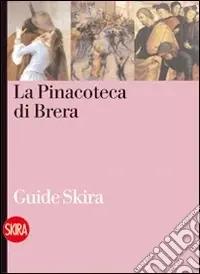 La pinacoteca di Brera Solo Oggi