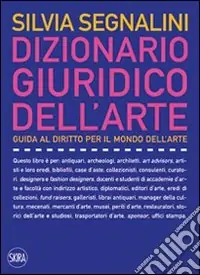 Promo Stagionale Dizionario giuridico dell‘arte. Guida al diritto per il mondo dell‘arte