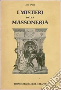 Scelto Dai Clienti I misteri della massoneria