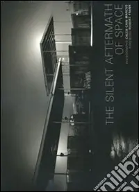 The silent aftermath of space. Ediz. illustrata Prezzo Conveniente