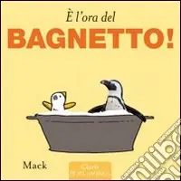 Promo Stagionale È l‘ora del bagnetto. Ediz. illustrata