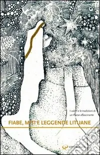 Fiabe, miti e leggende lituane Spedizione Espresso