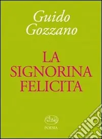 Prezzo Basso La Signorina Felicita