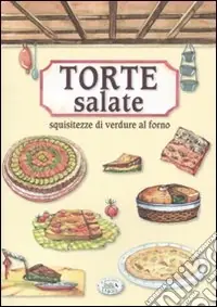Miglior Prezzo Torte salate. Squisitezze di verdure al forno