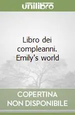 Prezzo Di Fabbrica Libro dei compleanni. Emily‘s world