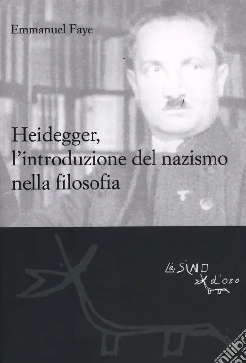 Heidegger, l‘introduzione del nazismo nella filosofia Miglior Prezzo