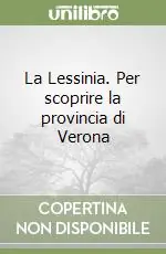 Offerta La Lessinia. Per scoprire la provincia di Verona