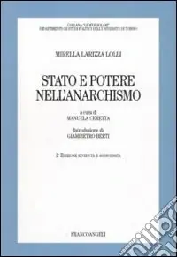 Stato e potere nell‘anarchismo Scelto Dai Clienti