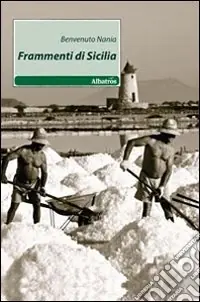 Frammenti di Sicilia Nuovo Arrivo