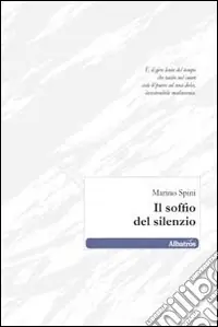 Il soffio del silenzio Compra Adesso