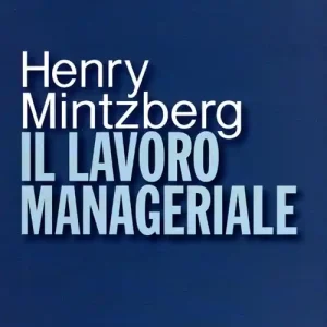 Ultima Occasione Il lavoro manageriale