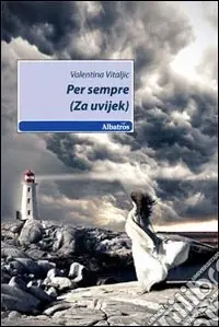 Acquista Ora Per sempre (Za uvijek)