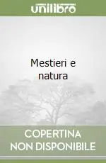 Occasione Mestieri e natura
