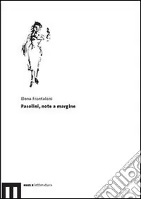 Solo Oggi Pasolini, note a margine