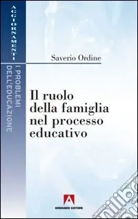 Affare Il ruolo della famiglia nel processo educativo