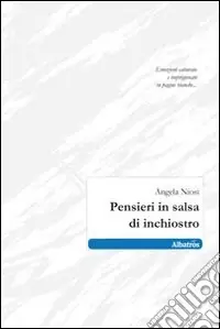 Più Venduto Pensieri in salsa di inchiostro