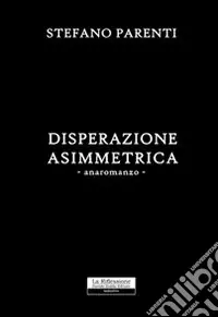 Super Prezzo Disperazione assimetrica