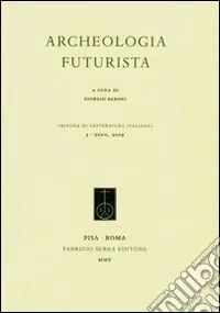 Ordina Subito Archeologia futurista