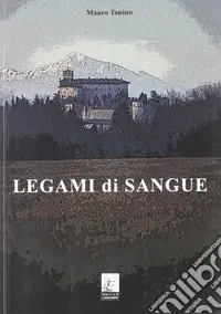 Legami di sangue Spedito Oggi