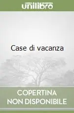 Più Venduto Case di vacanza