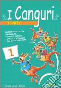 Occasione I canguri. Scienze. Per la 2ª classe elementare