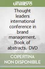 Compra Adesso Thought leaders international conference in brand management. Book of abstracts. DVD