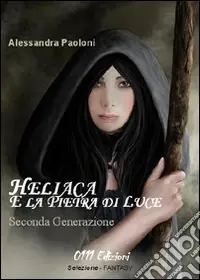 Bestseller Helica e la pietra di luce