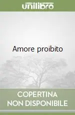 Amore proibito Prezzo Scontato