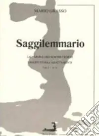 Occasione Imperdibile Saggilemmario. Le parole dei nostri giorni. Origini storia adattamenti