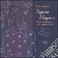 Signum Magnum. Perché la Madonna vuole apparire kitsch? Ultime Pezzi