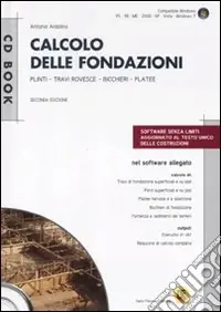 Scelto Dai Clienti Calcolo delle fondazioni. Con CD-ROM